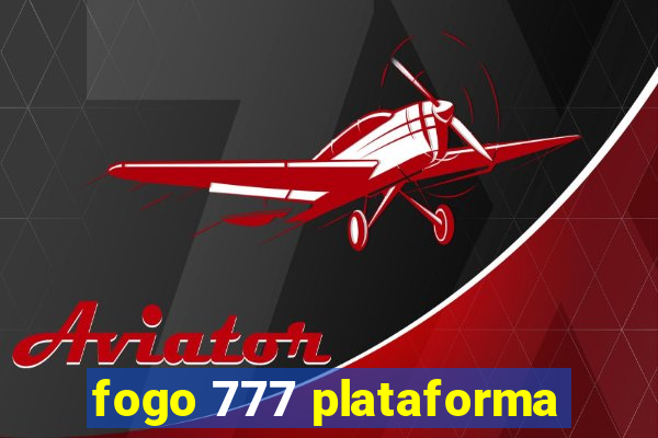 fogo 777 plataforma